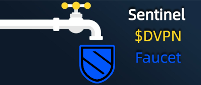 Power Your Sentinel Decentralized VPN Apps with the $DVPN Faucet